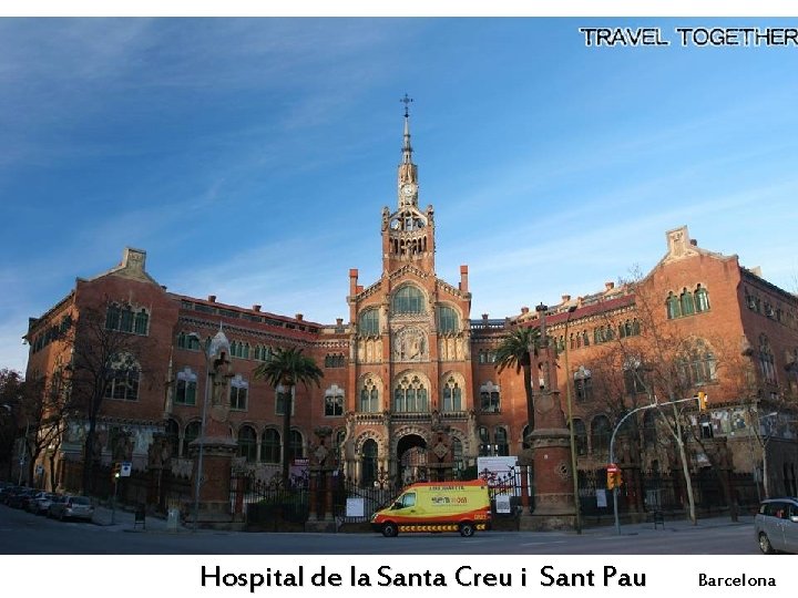 Hospital de la Santa Creu i Sant Pau Barcelona 