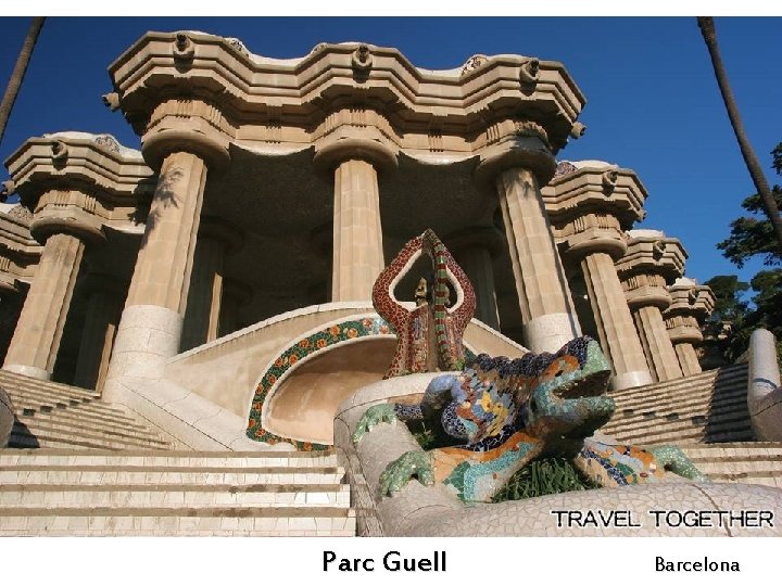 Parc Guell Barcelona 