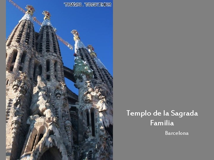 Templo de la Sagrada Familia Barcelona 