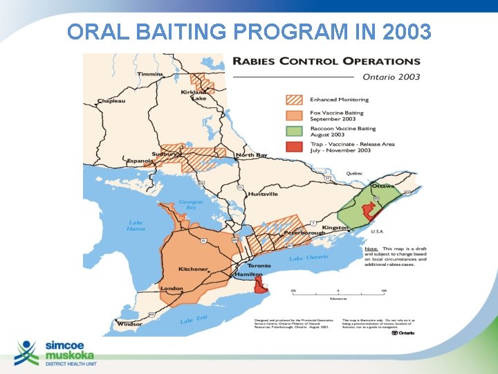 ORAL BAITING PROGRAM IN 2003 