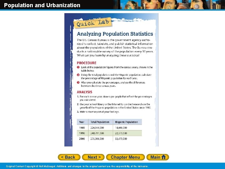 Population and Urbanization Original Content Copyright © Holt Mc. Dougal. Additions and changes to