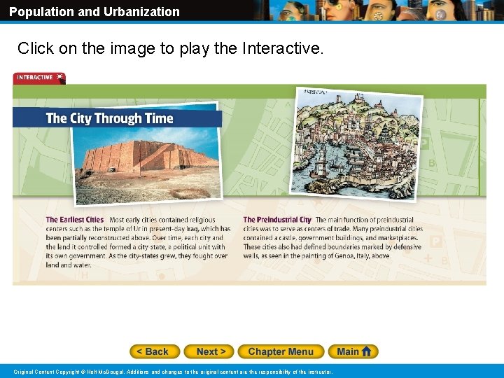 Population and Urbanization Click on the image to play the Interactive. Original Content Copyright