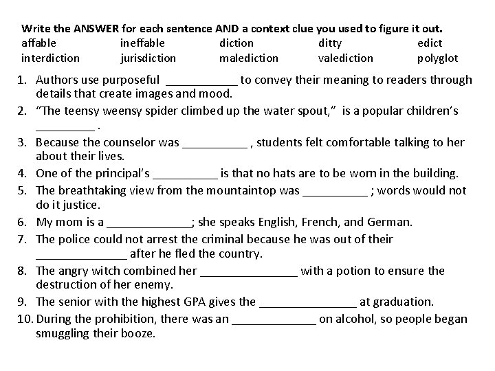 Write the ANSWER for each sentence AND a context clue you used to figure