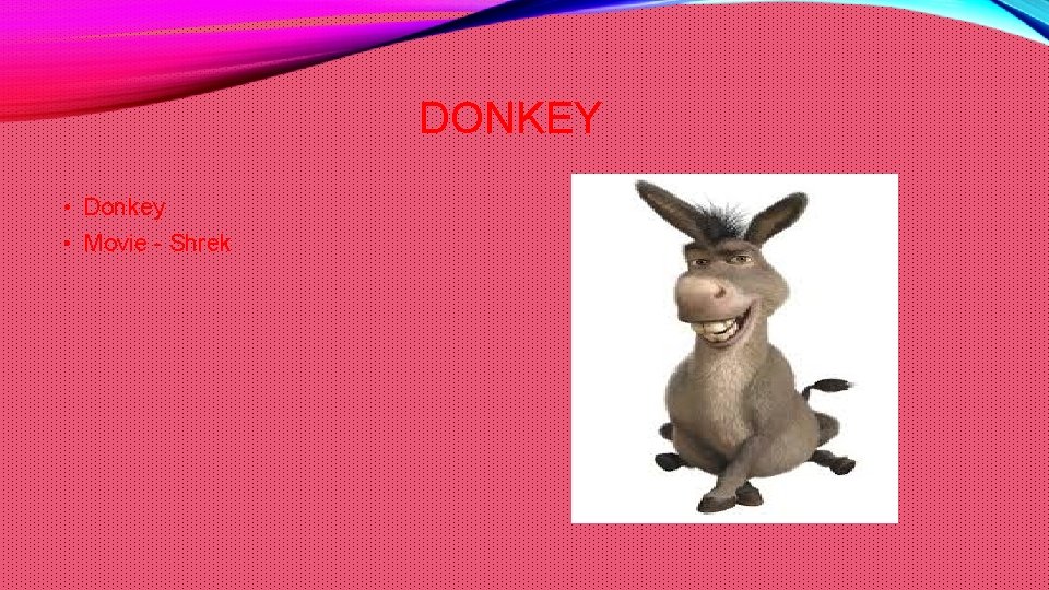 DONKEY • Donkey • Movie - Shrek 