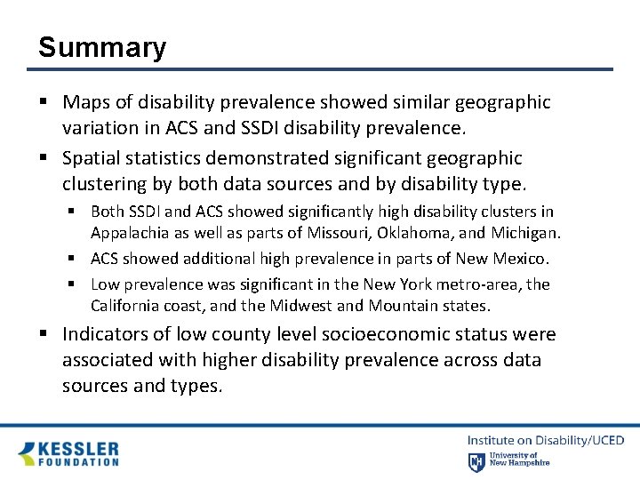 Summary § Maps of disability prevalence showed similar geographic variation in ACS and SSDI