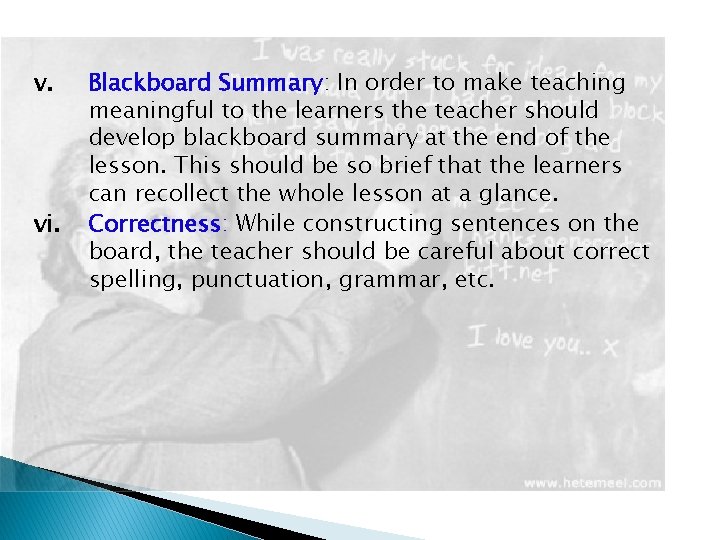 v. vi. Blackboard Summary: In order to make teaching meaningful to the learners the