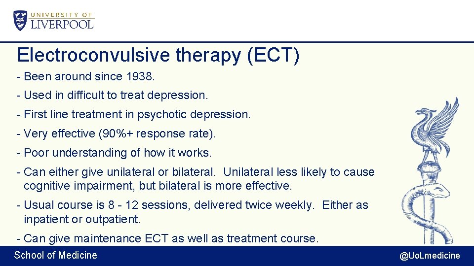 Electroconvulsive therapy (ECT) - Been around since 1938. - Used in difficult to treat