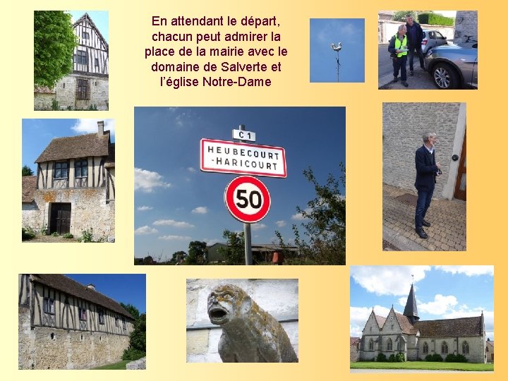 En attendant le départ, chacun peut admirer la place de la mairie avec le