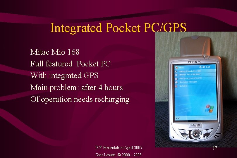 Integrated Pocket PC/GPS Mitac Mio 168 Full featured Pocket PC With integrated GPS Main