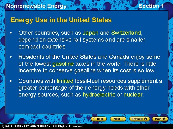 Nonrenewable Energy Section 1 Energy Use in the United States • Other countries, such