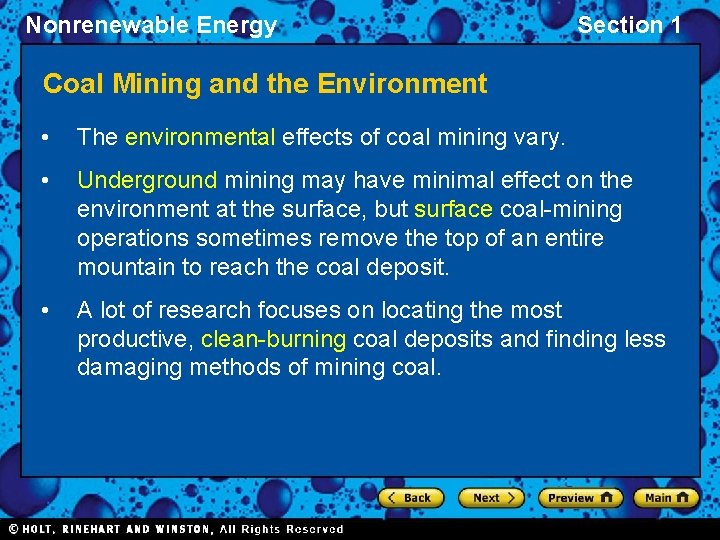 Nonrenewable Energy Section 1 Coal Mining and the Environment • The environmental effects of