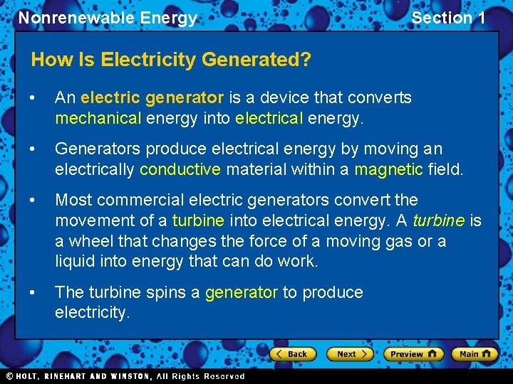 Nonrenewable Energy Section 1 How Is Electricity Generated? • An electric generator is a