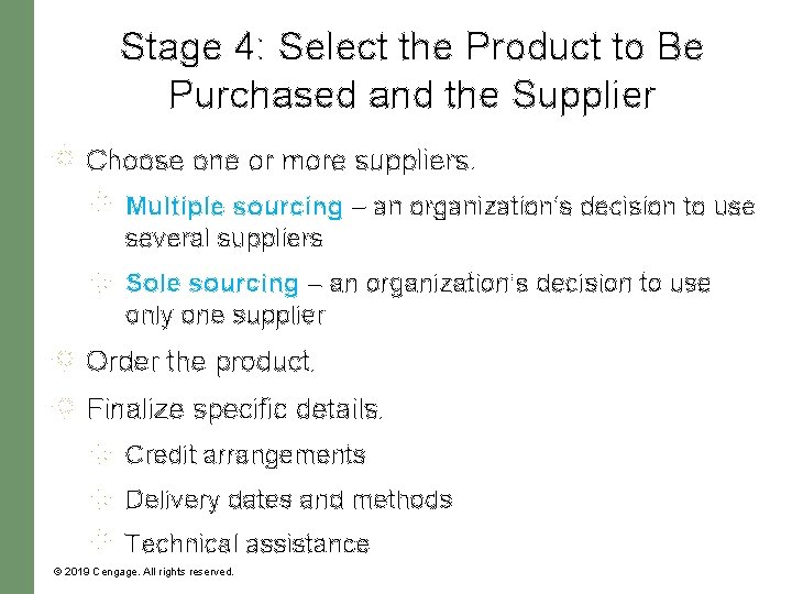 Stage 4: Select the Product to Be Purchased and the Supplier Choose one or