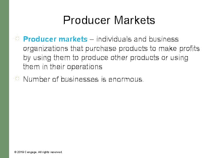 Producer Markets Producer markets – individuals and business organizations that purchase products to make