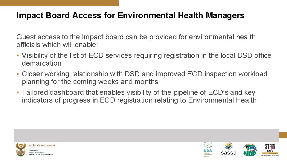 Impact Board Access for Environmental Health Managers Guest access to the Impact board can