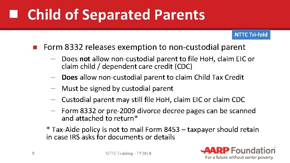 Child of Separated Parents NTTC Tri-fold Form 8332 releases exemption to non-custodial parent ─
