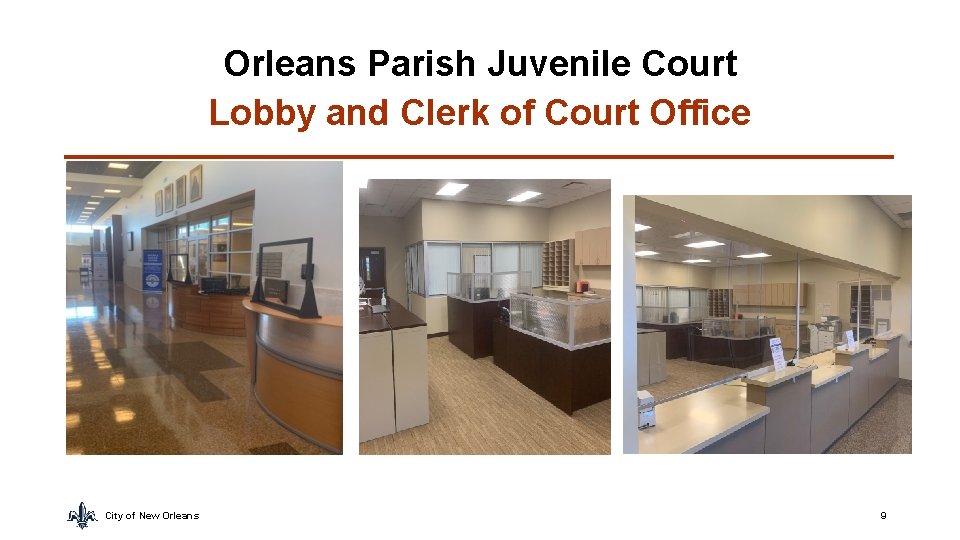 Orleans Parish Juvenile Court Lobby and Clerk of Court Office City of New Orleans