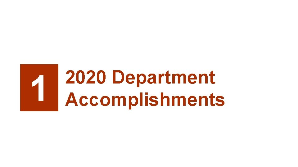 1 2020 Department Accomplishments 