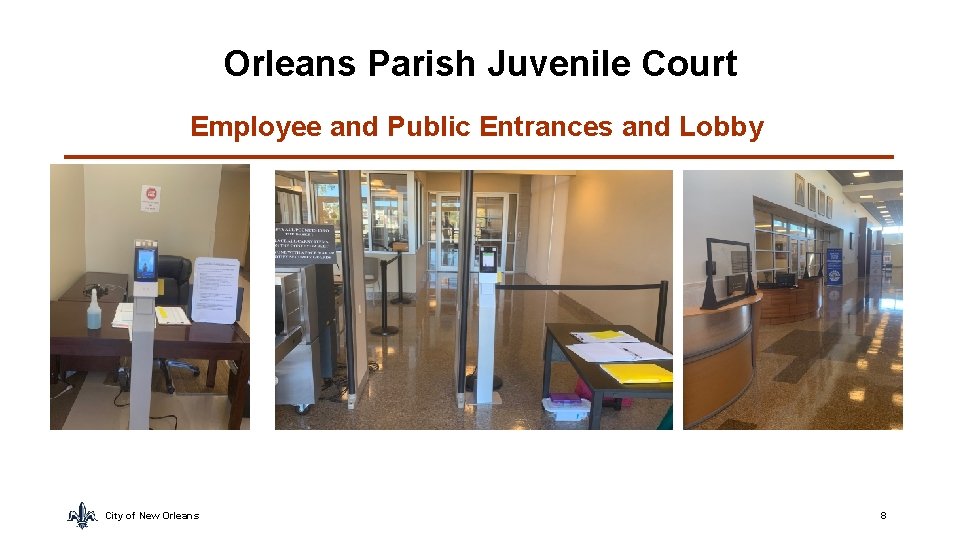 Orleans Parish Juvenile Court Employee and Public Entrances and Lobby City of New Orleans