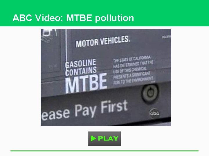 ABC Video: MTBE pollution 