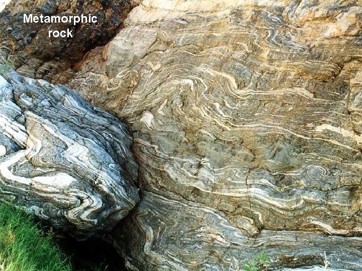 Metamorphic rock 