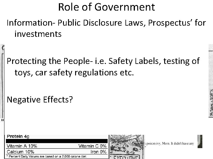 Role of Government Information- Public Disclosure Laws, Prospectus’ for investments Protecting the People- i.