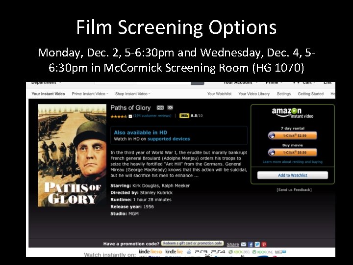 Film Screening Options Monday, Dec. 2, 5 -6: 30 pm and Wednesday, Dec. 4,