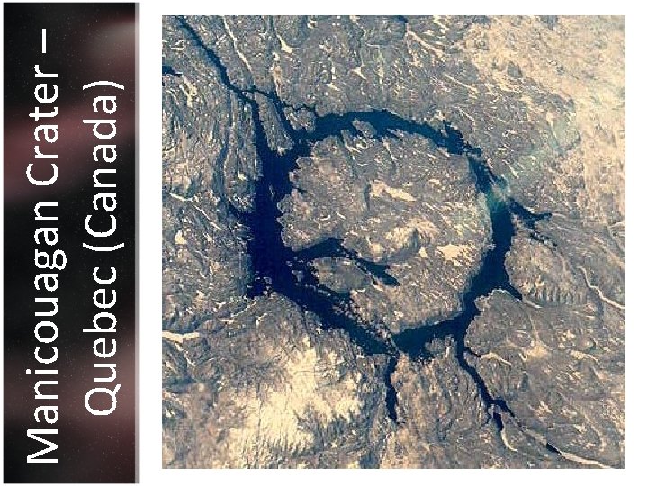 Manicouagan Crater – Quebec (Canada) 