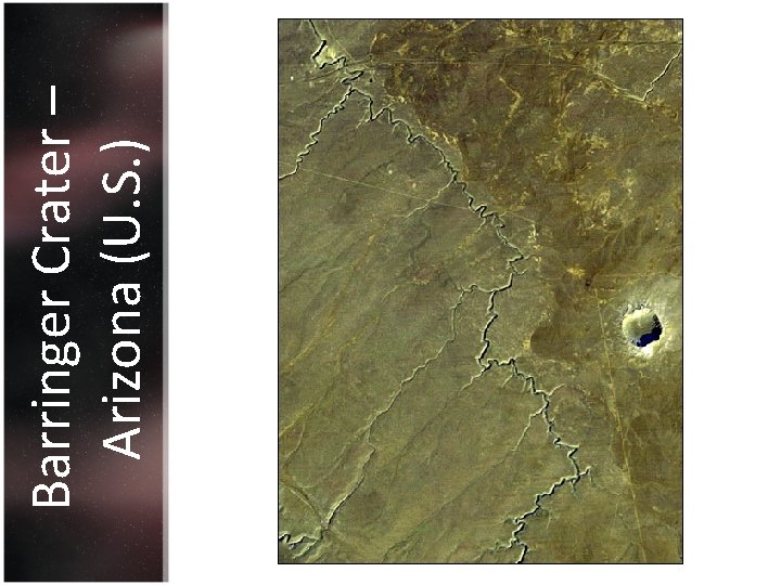Barringer Crater – Arizona (U. S. ) 