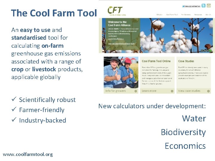 The Cool Farm Tool An easy to use and standardised tool for calculating on-farm