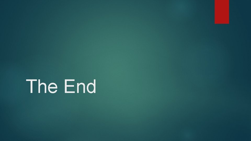 The End 