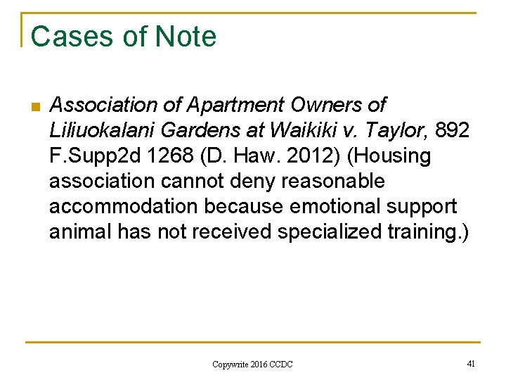 Cases of Note n Association of Apartment Owners of Liliuokalani Gardens at Waikiki v.