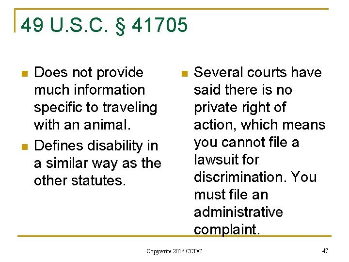 49 U. S. C. § 41705 n n Does not provide much information specific
