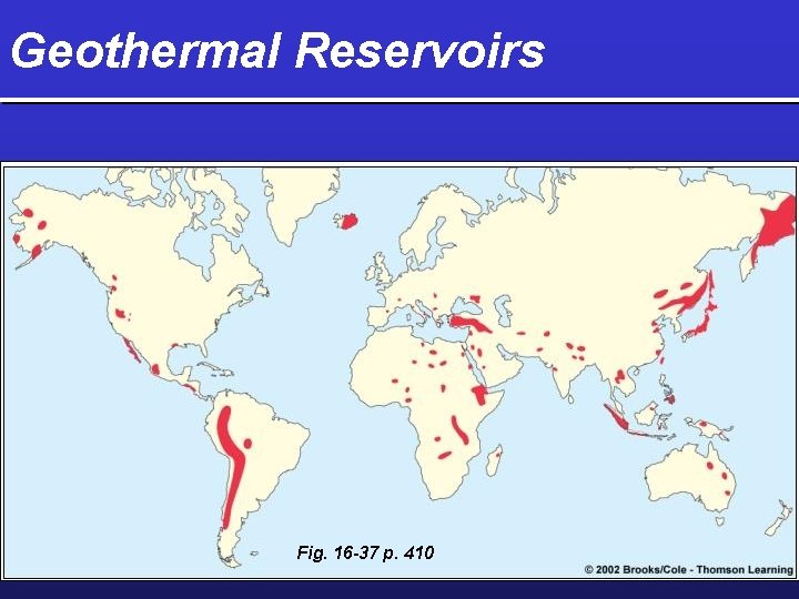 Geothermal Reservoirs Fig. 16 -37 p. 410 