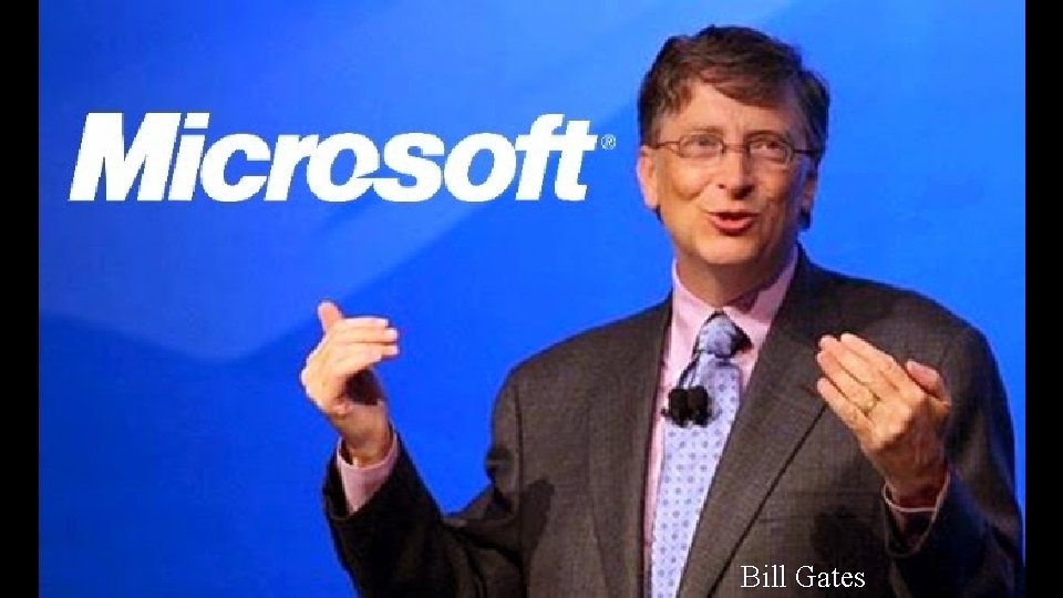 Bill Gates 