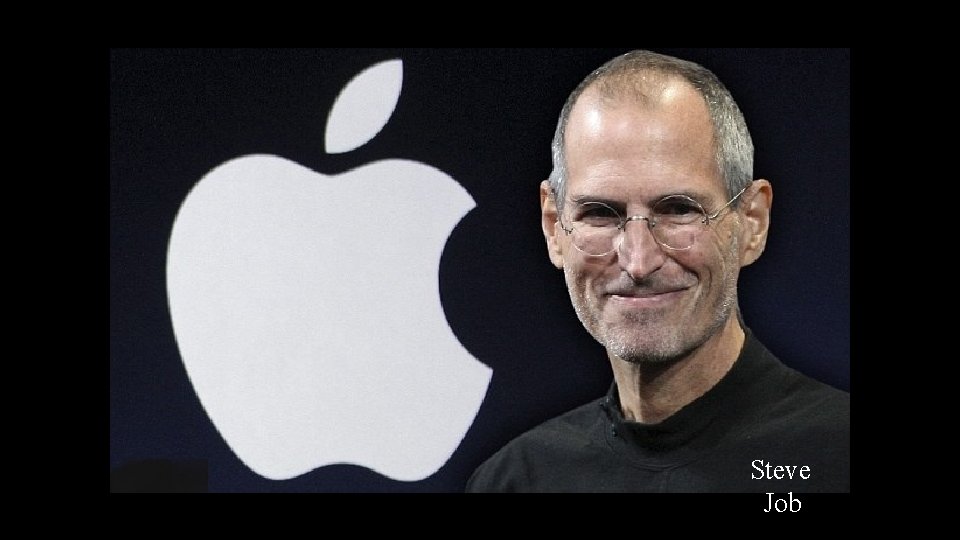 Steve Job 