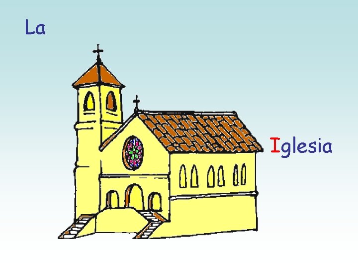 La Iglesia 