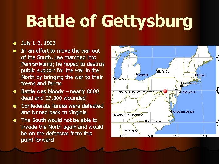 Battle of Gettysburg l l l July 1 -3, 1863 In an effort to