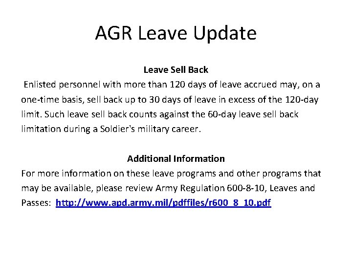 AGR Leave Update Leave Sell Back Enlisted personnel with more than 120 days of