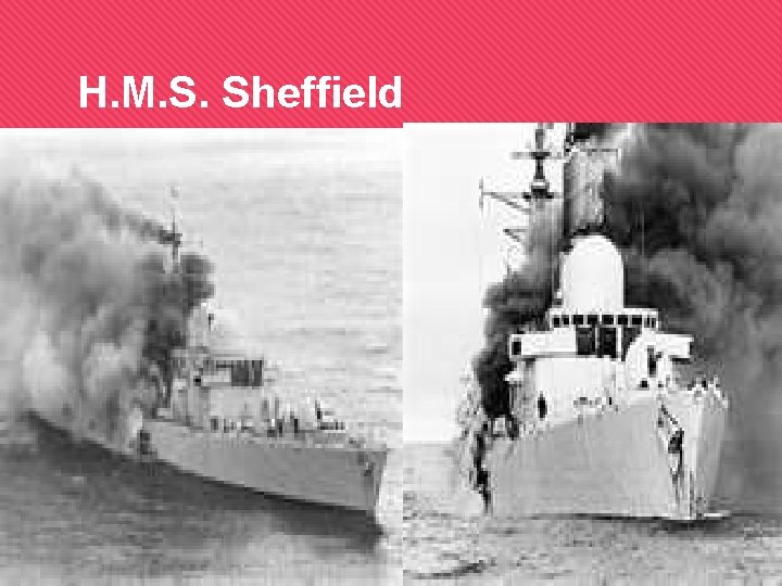H. M. S. Sheffield 