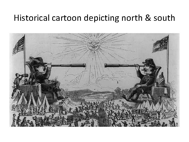 Historical cartoon depicting north & south 