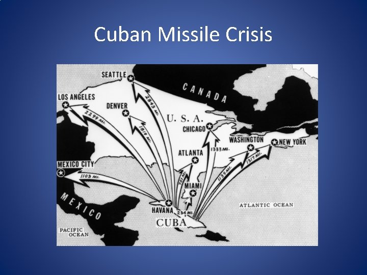 Cuban Missile Crisis 