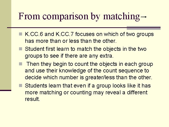 From comparison by matching n K. CC. 6 and K. CC. 7 focuses on