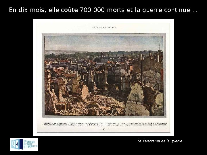 En dix mois, elle coûte 700 000 morts et la guerre continue … Le