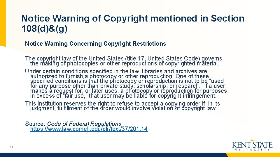 Notice Warning of Copyright mentioned in Section 108(d)&(g) Notice Warning Concerning Copyright Restrictions The