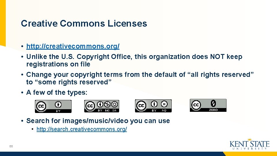 Creative Commons Licenses • http: //creativecommons. org/ • Unlike the U. S. Copyright Office,