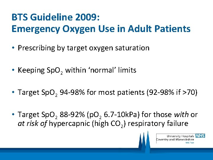 Oxygen Is there a problem Tom Heaps Acute