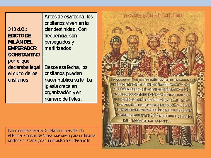 Antes de esa fecha, los cristianos viven en la clandestinidad. Con frecuencia, son perseguidos Antes de esa fecha, los cristianos viven en la clandestinidad. Con frecuencia, son perseguidos