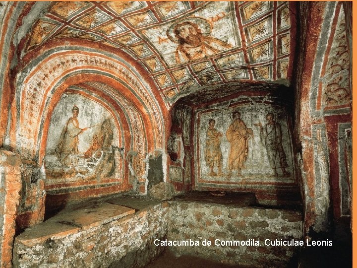 Catacumba de Commodila. Cubiculae Leonis Catacumba de Commodila. Cubiculae Leonis
