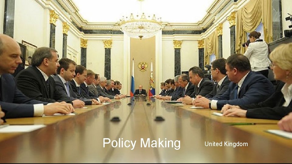 Policy Making United Kingdom 